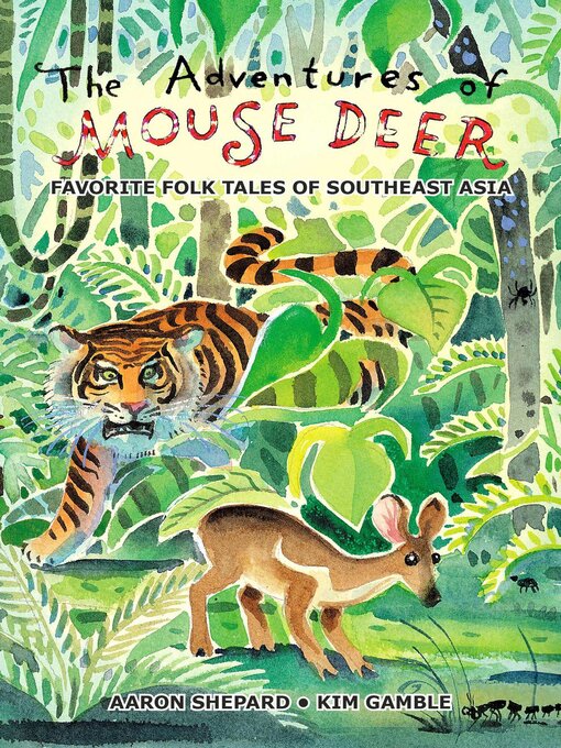 Title details for The Adventures of Mouse Deer by Aaron Shepard - Available